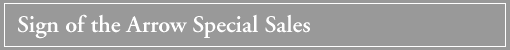 Sign of the Arrow Special Sales